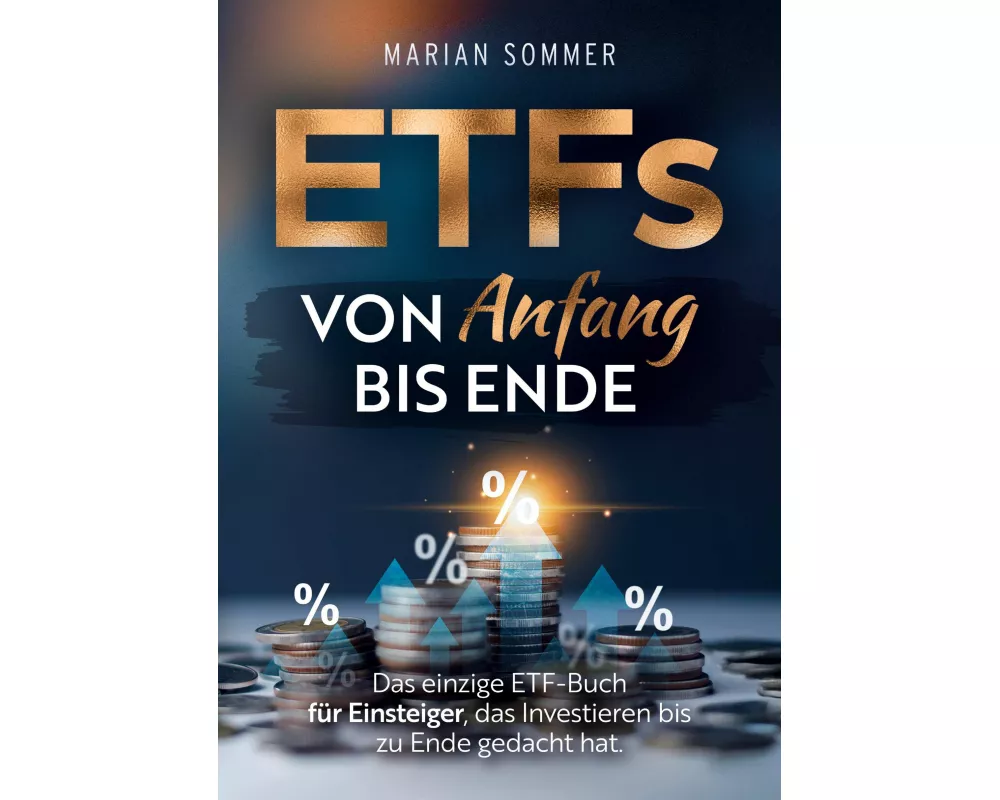 ETFS von Anfang bis Ende