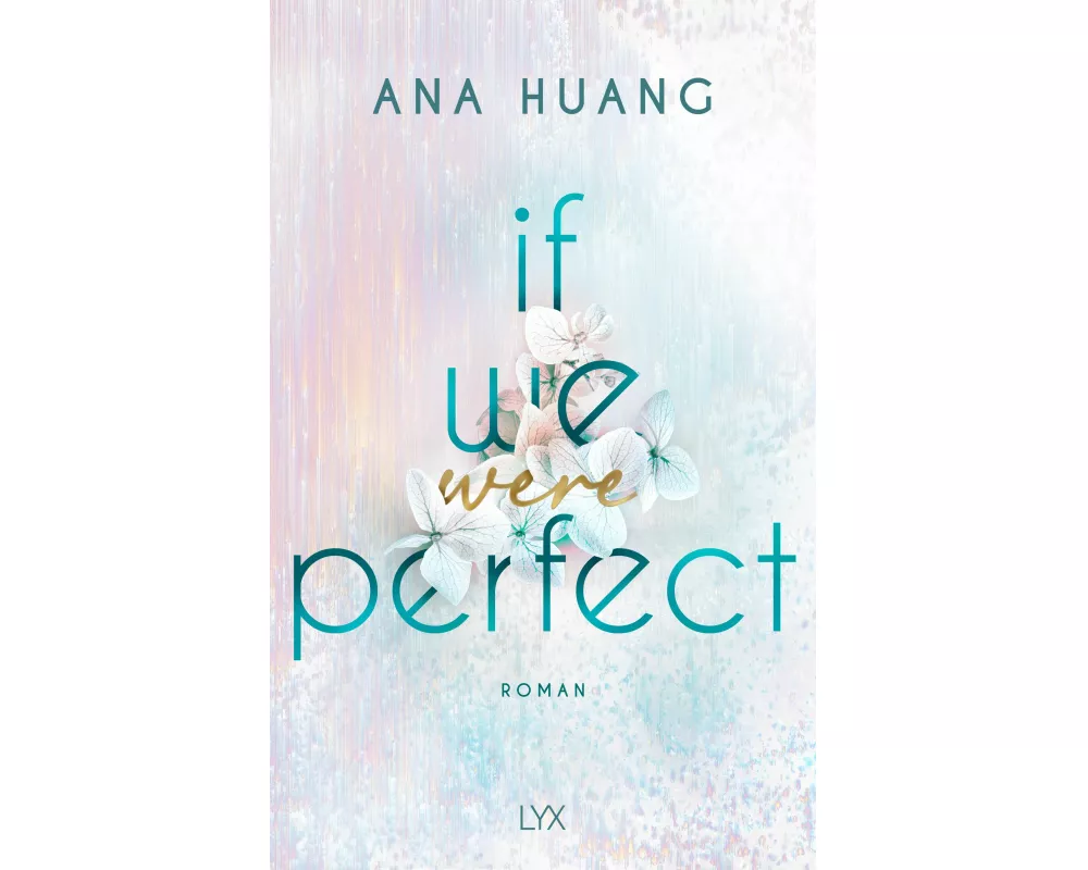 If We Were Perfect