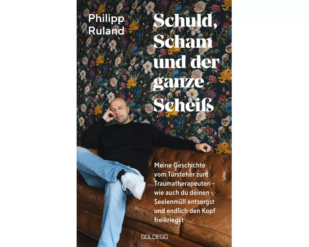 Schuld, Scham und der ganze Scheiß