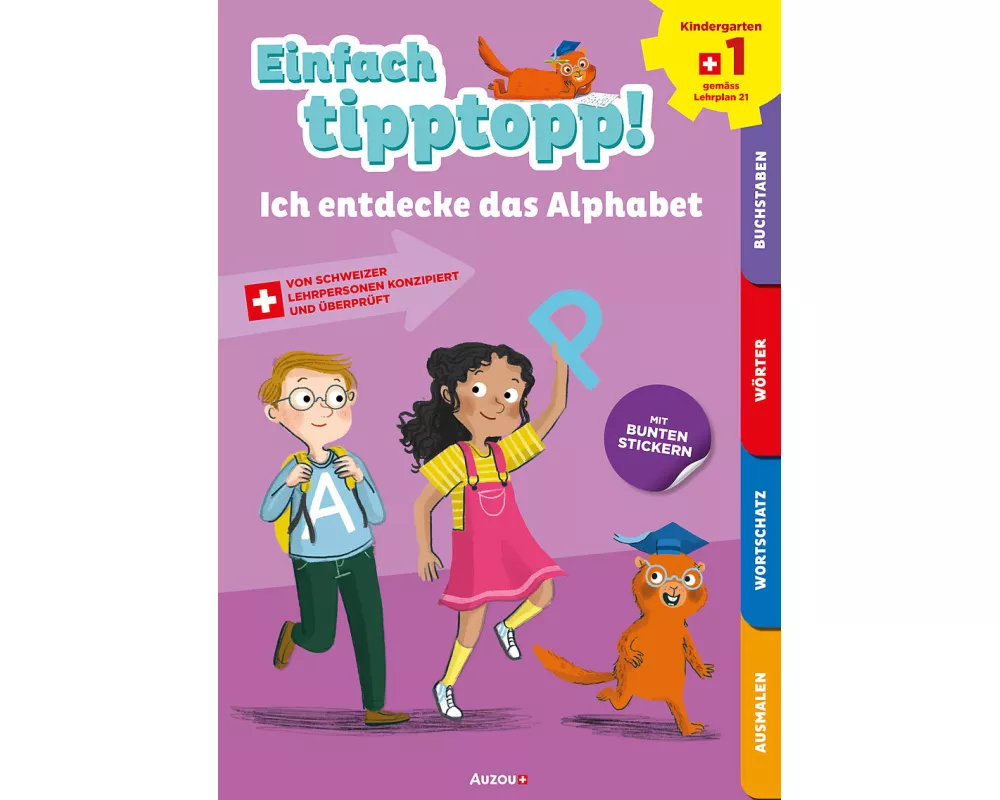 Einfach tipptopp! Deutsch - Kindergarten 1- Ich entdecke das Alphabet