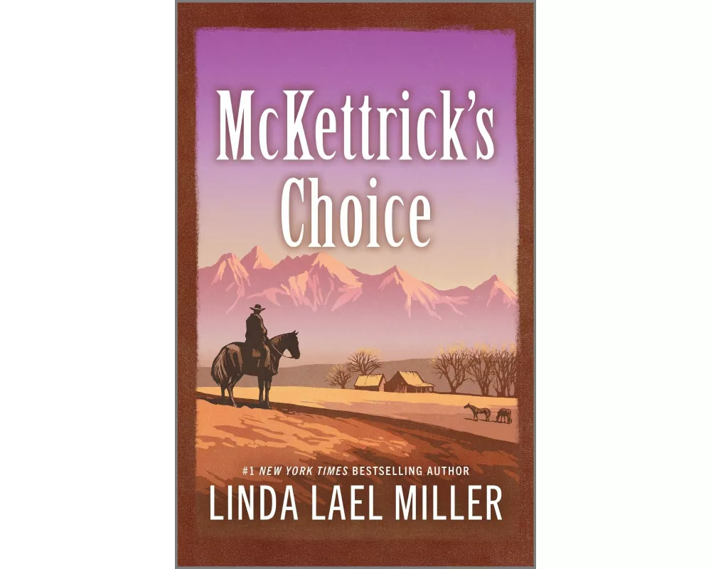 McKettrick's Choice