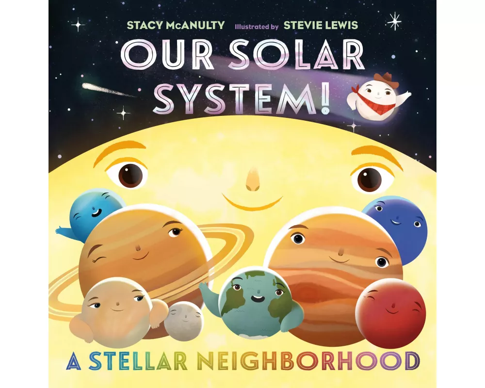 Our Solar System! a Stellar Neighborhood