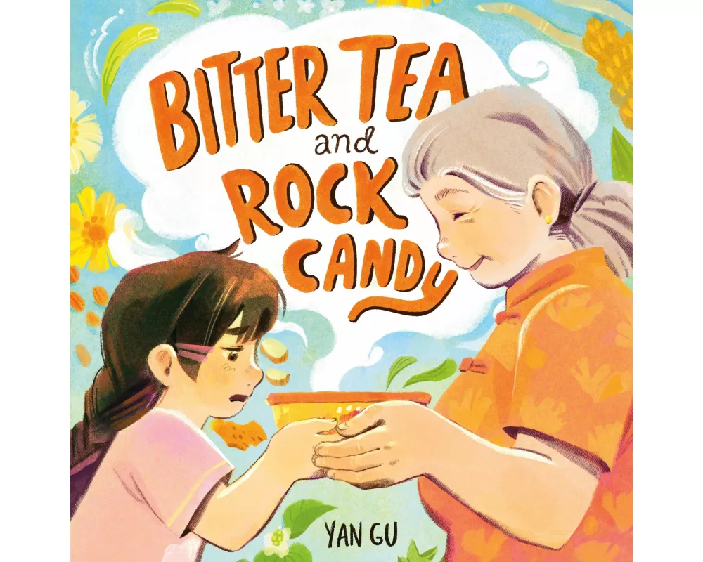 Bitter Tea and Rock Candy