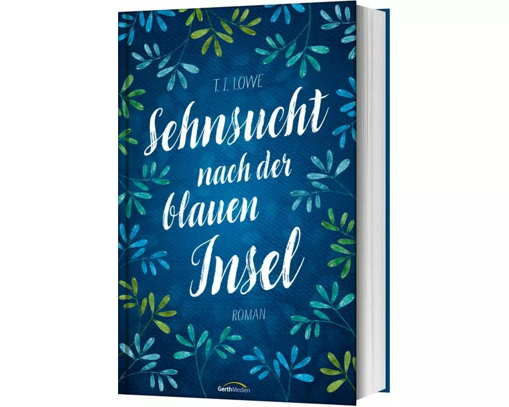 Sehnsucht nach der blauen Insel
