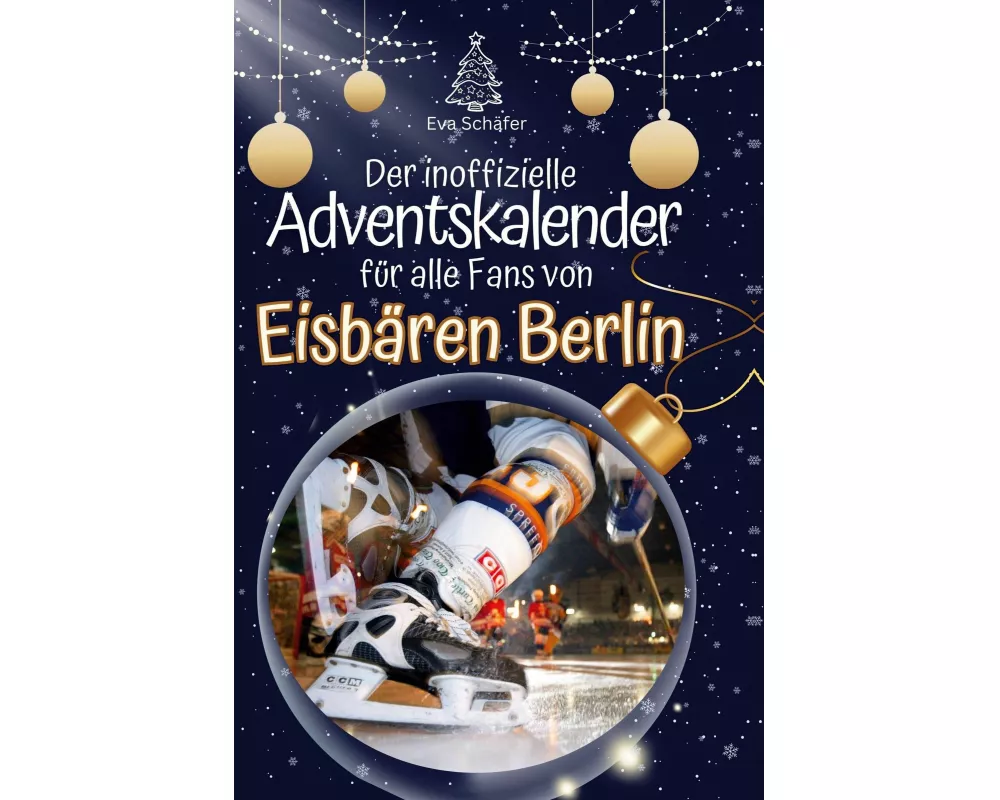 Der inoffizielle Adventskalender für alle Fans der Eisbären Berlin
