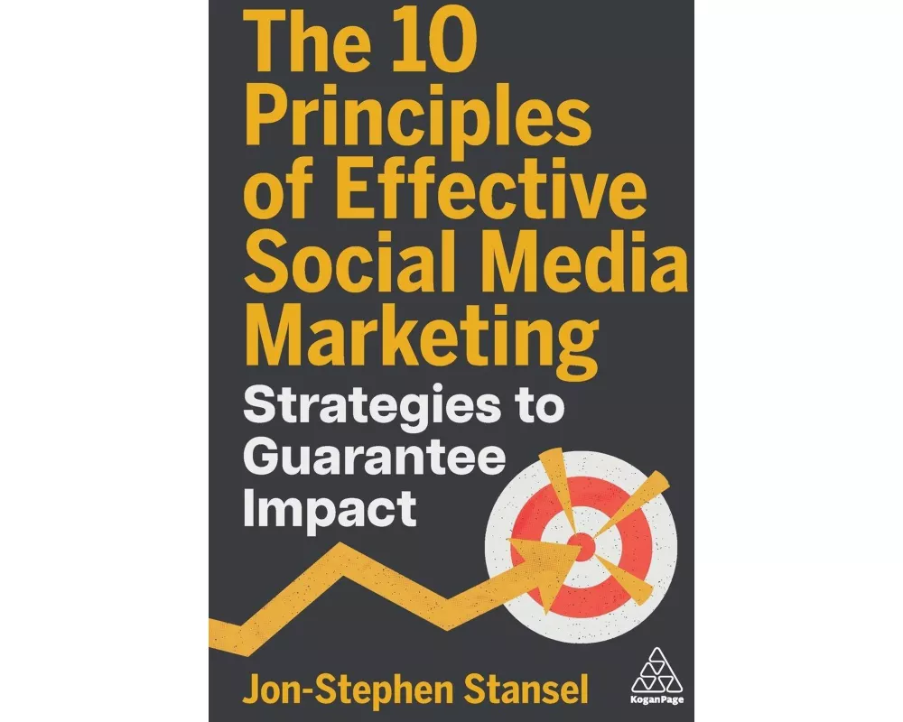 The 10 Principles of Effective Social Media Marketing