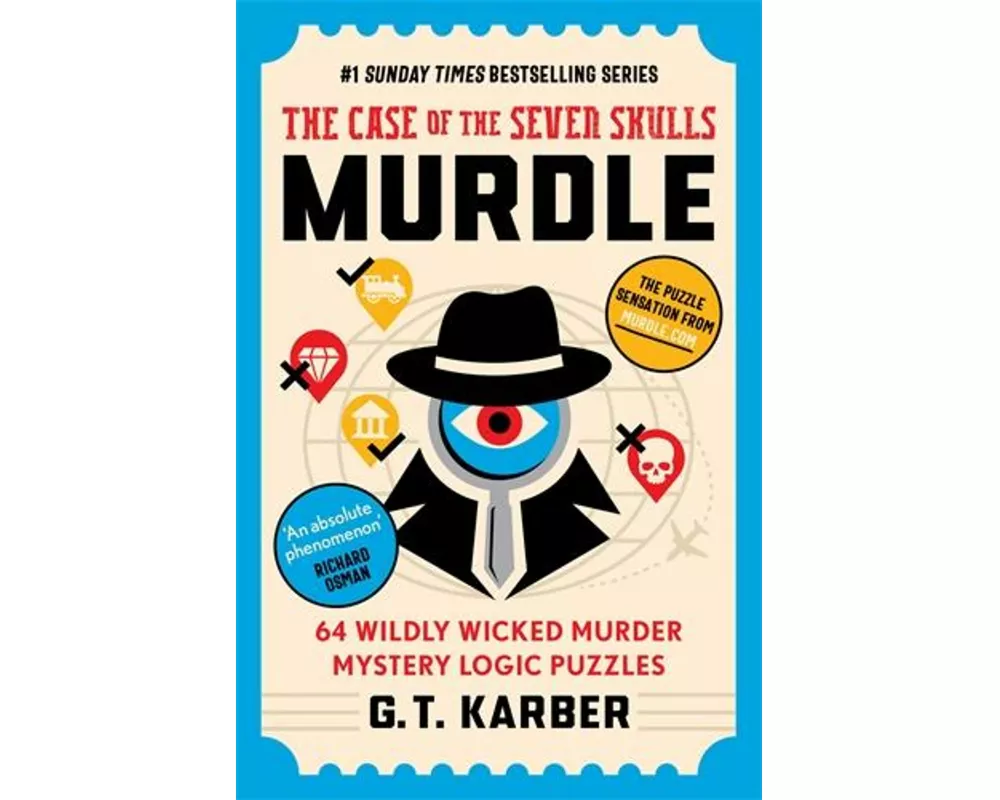 Murdle: The Case of the Seven Skulls: THE SUNDAY TIMES BESTSELLING SERIES