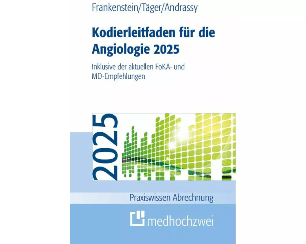 Kodierleitfaden für die Angiologie 2025