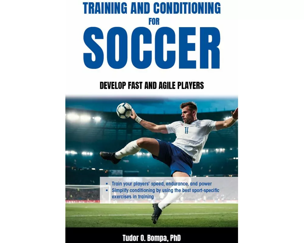 Training and Conditioning for Soccer