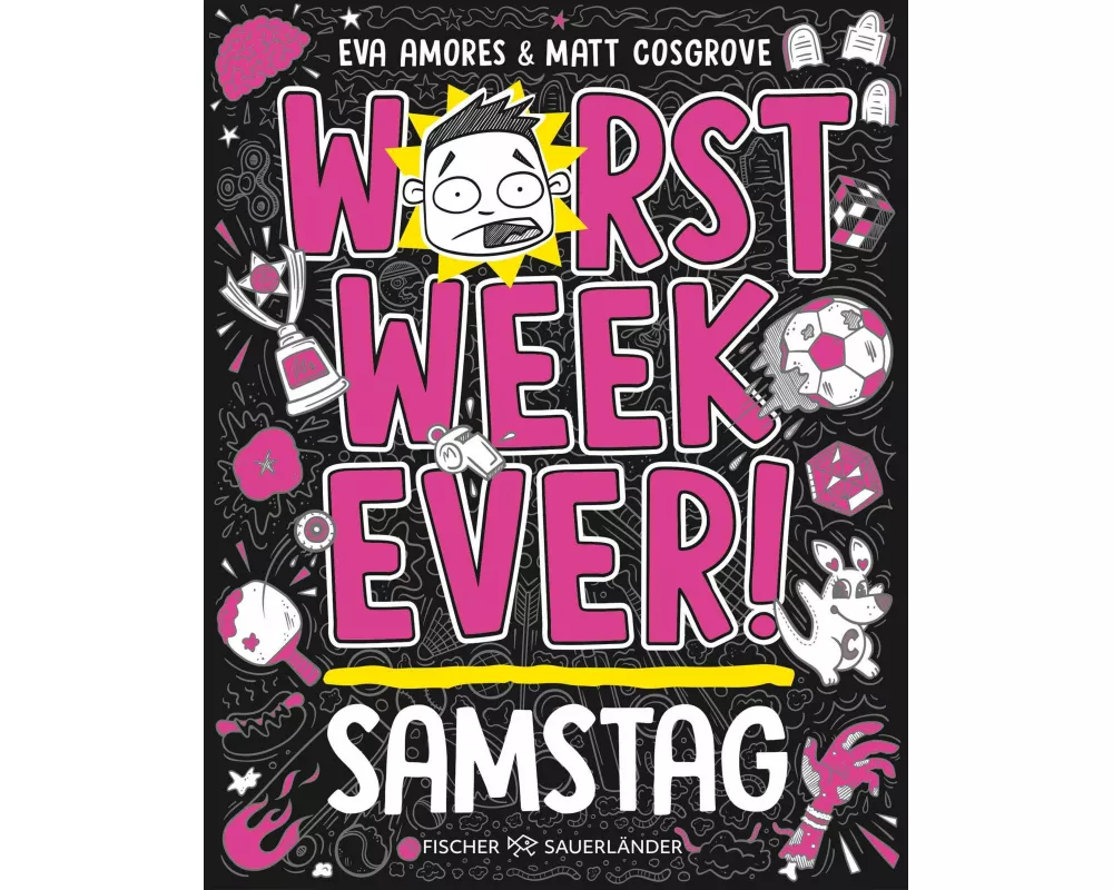 Worst Week Ever – Samstag
