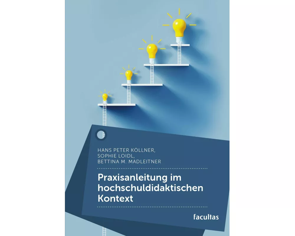 Praxisanleitung im hochschuldidaktischen Kontext