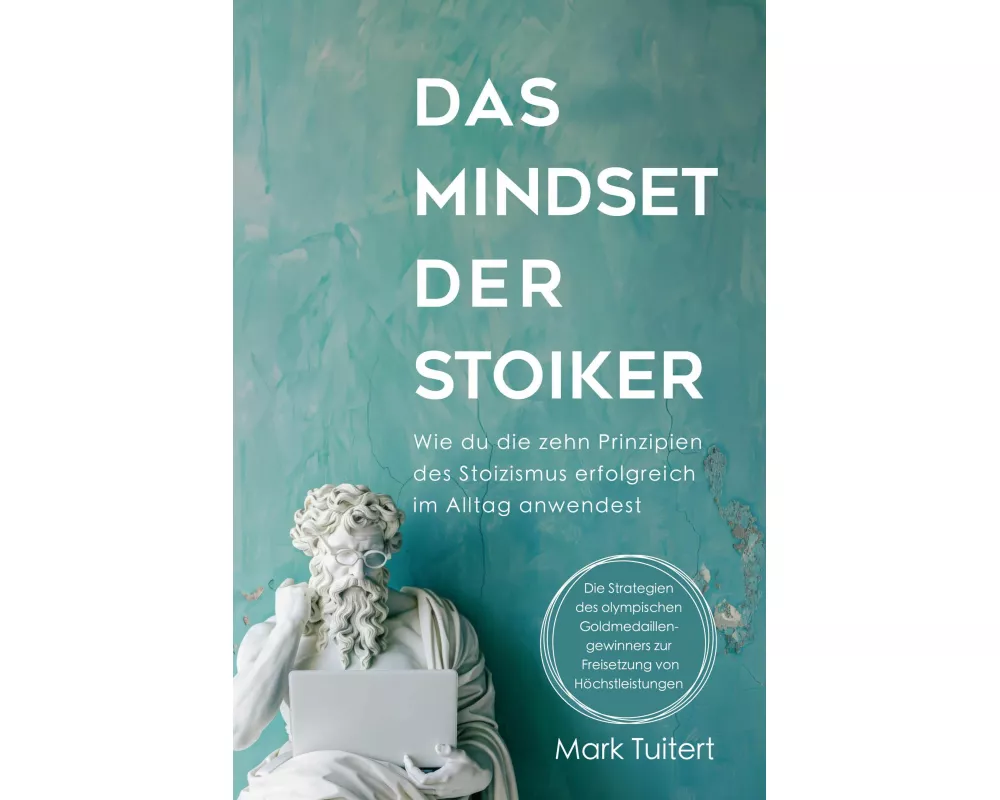 Das Mindset der Stoiker