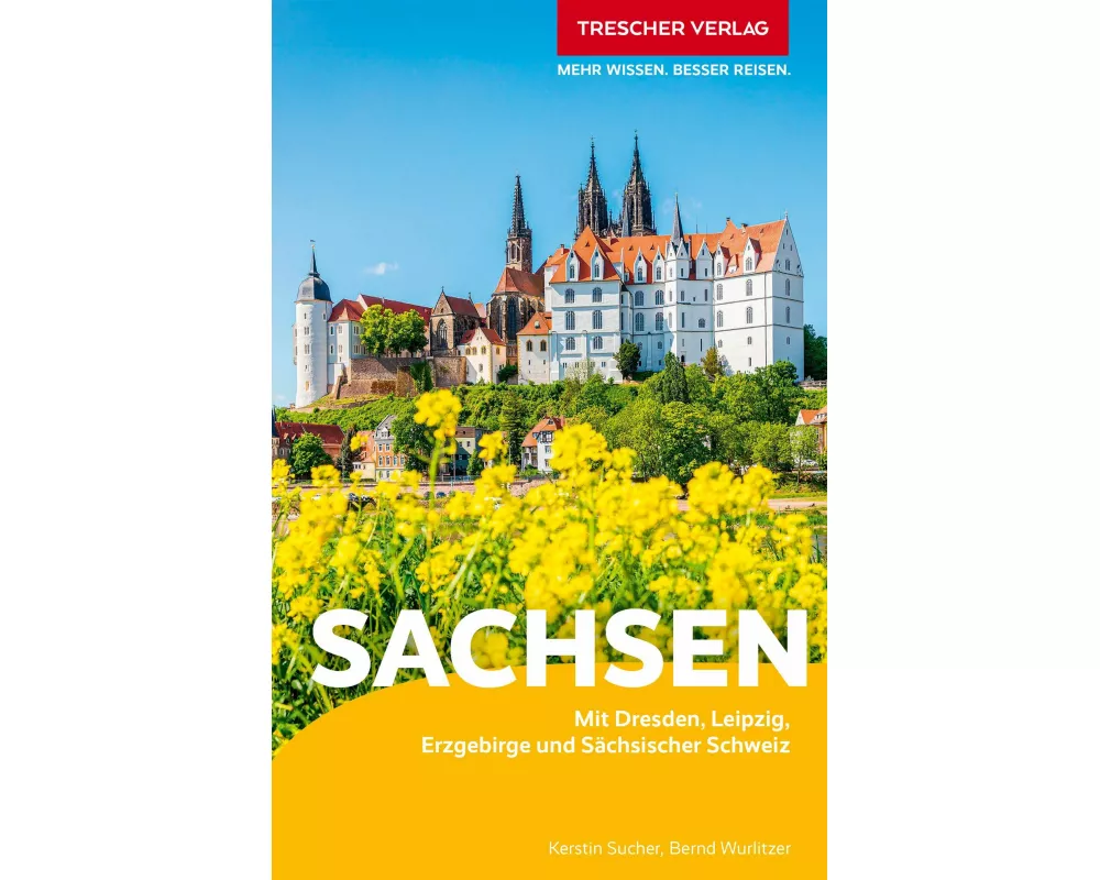 TRESCHER Reiseführer Sachsen