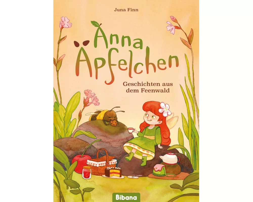 Anna Äpfelchen. Geschichten aus dem Feenwald