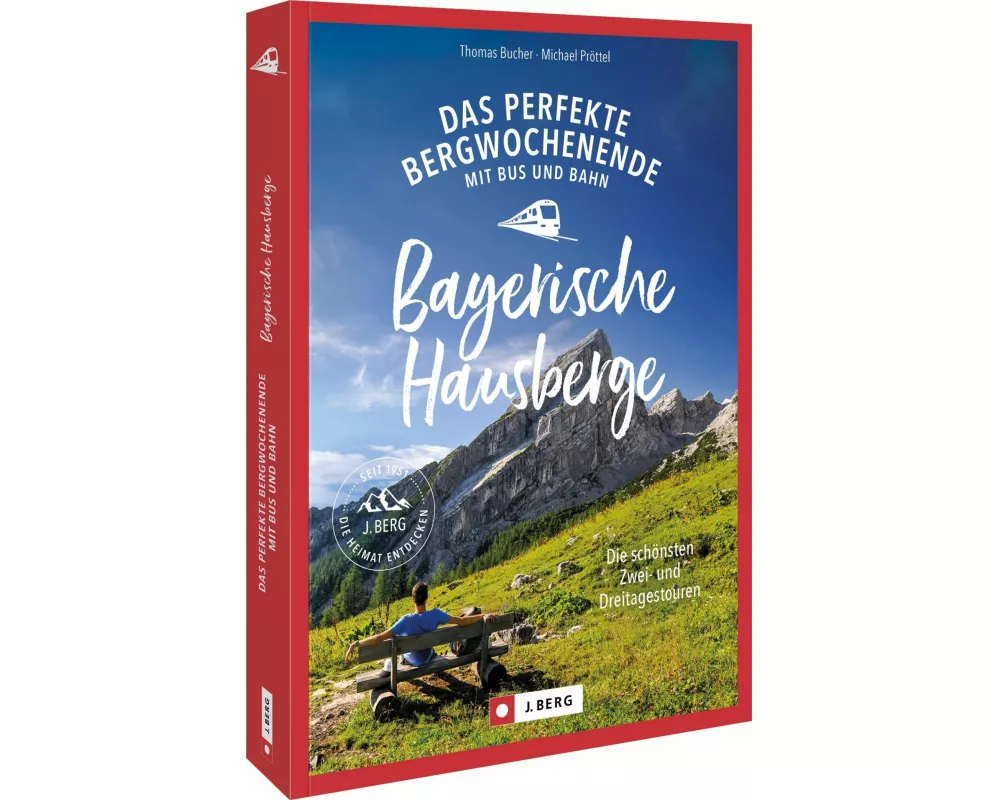 Das perfekte Bergwochenende mit Bus und Bahn in den Bayerischen Hausbergen