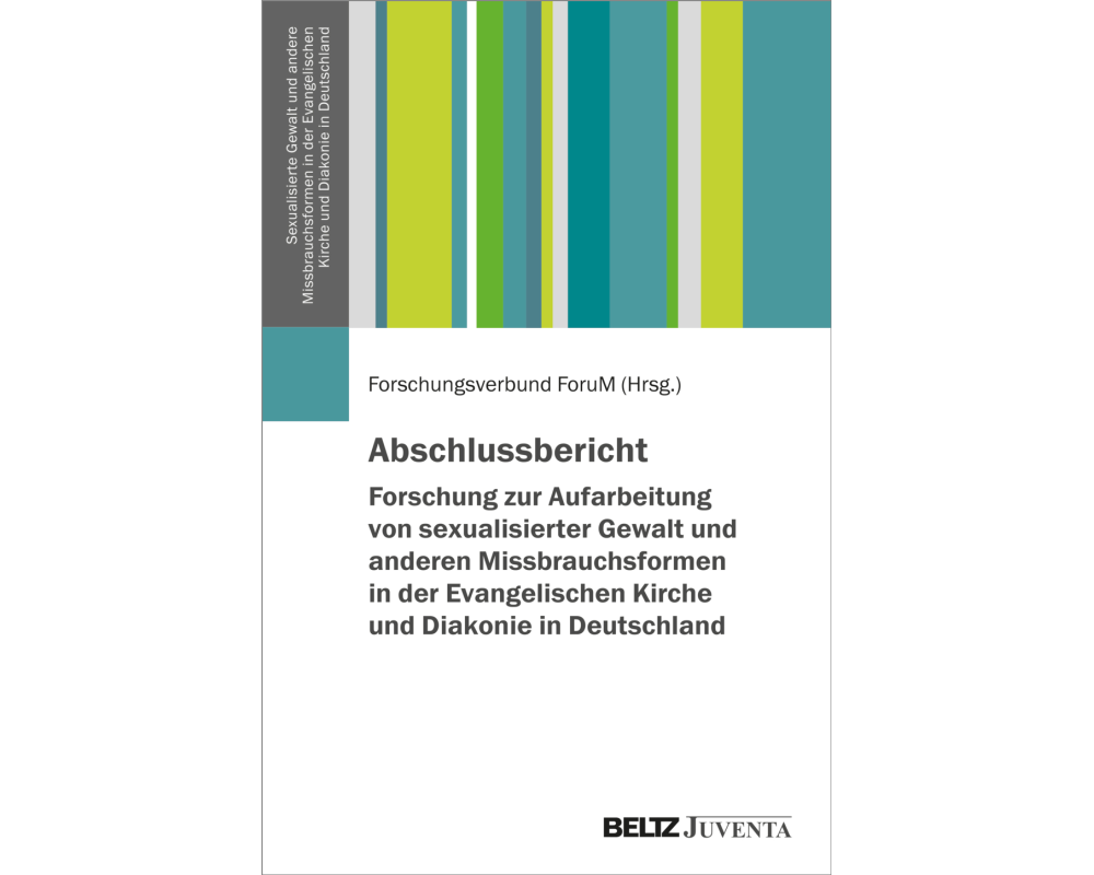 Abschlussbericht - Forschung zur Aufarbeitung von sexualisierter Gewalt und anderen Missbrauchsformen in der Evangelischen Kirche und Diakonie in Deut