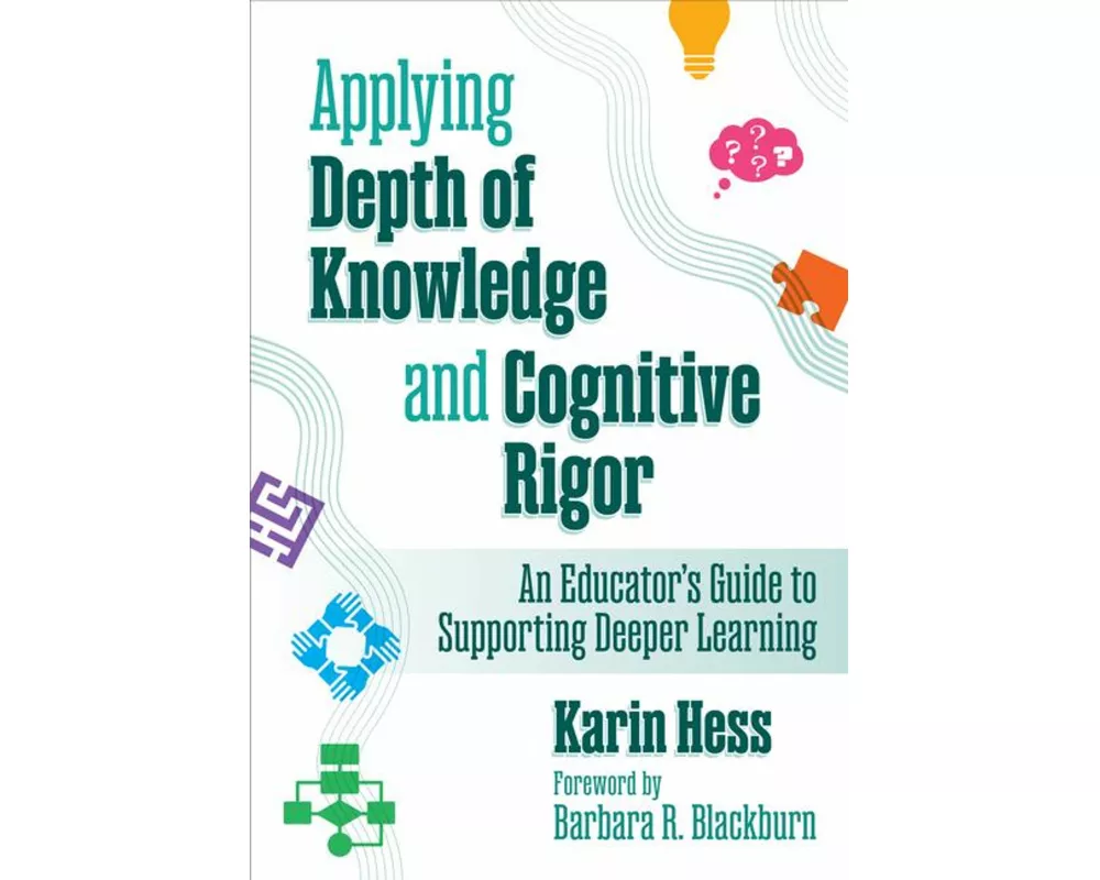 Applying Depth of Knowledge and Cognitive Rigor
