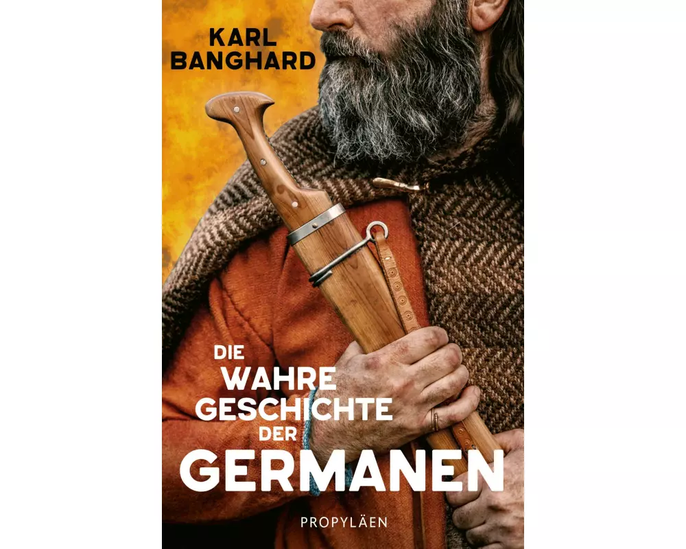 Die wahre Geschichte der Germanen