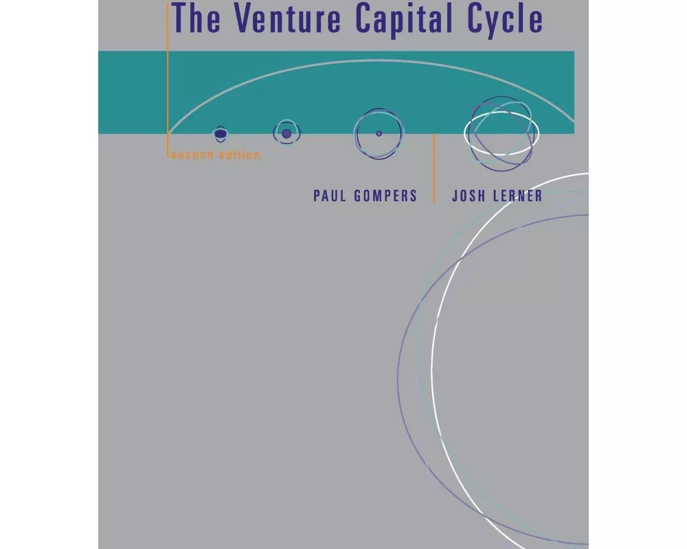 The Venture Capital Cycle, second edition