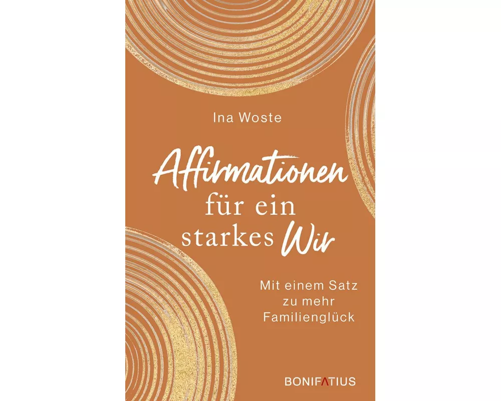 Affirmationen für ein starkes Wir