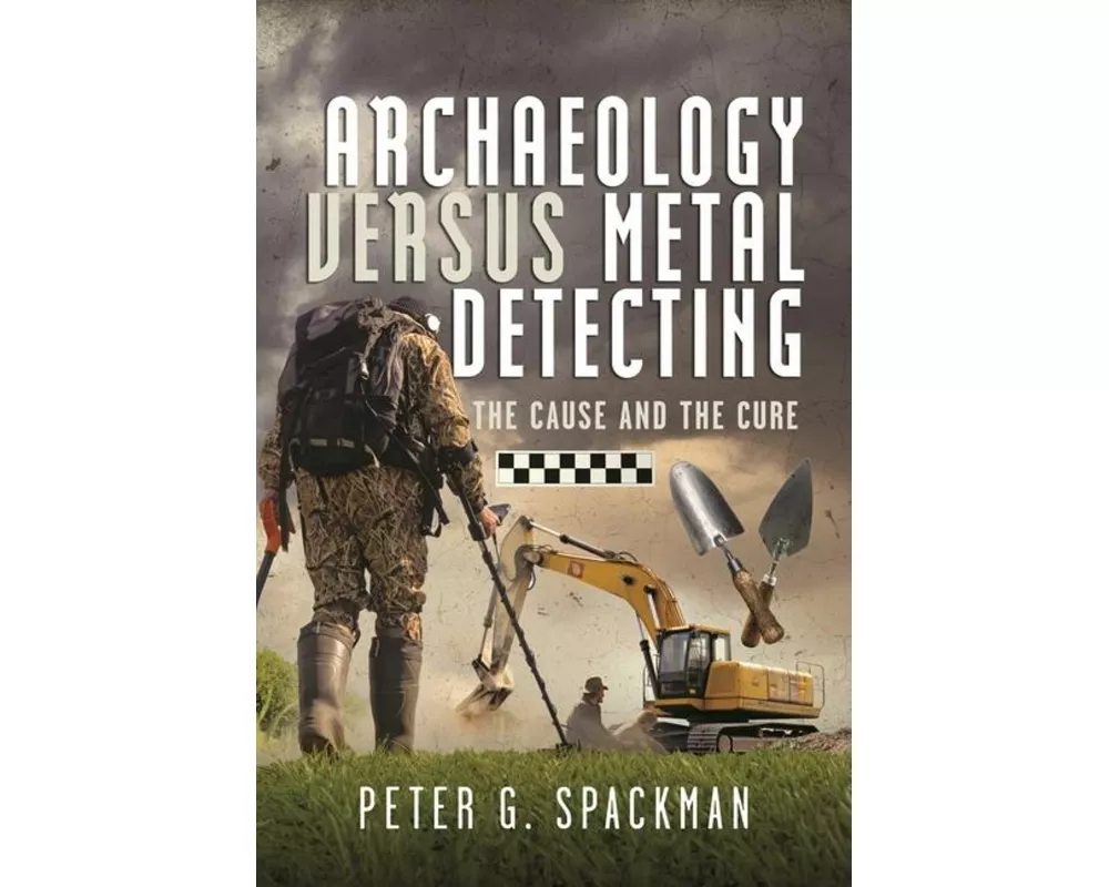 Archaeology Versus Metal Detecting