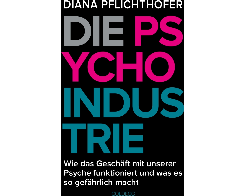 Die Psycho-Industrie
