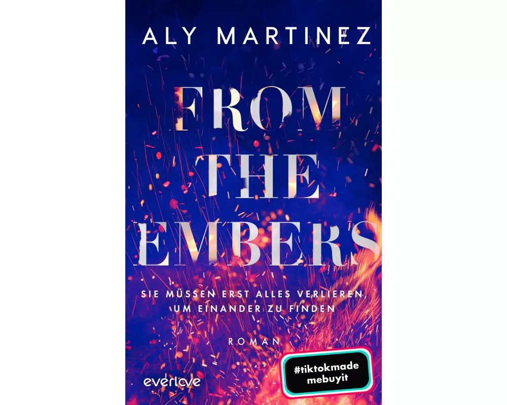 From the Embers – Sie müssen erst alles verlieren, um einander zu finden