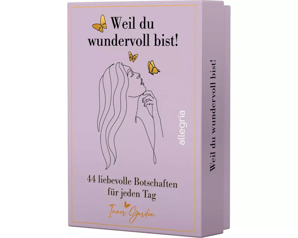 Weil du wundervoll bist!