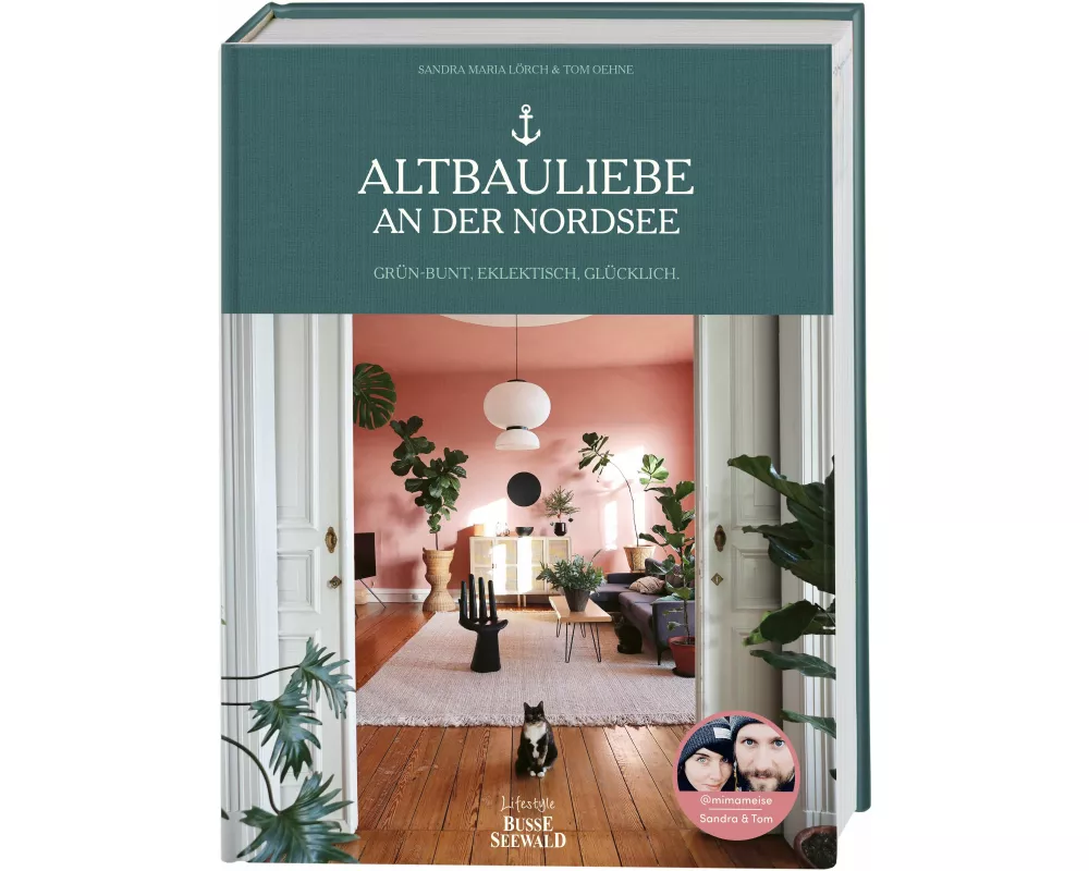Altbauliebe an der Nordsee. Mit Tom & Sandra von MiMaMeise
