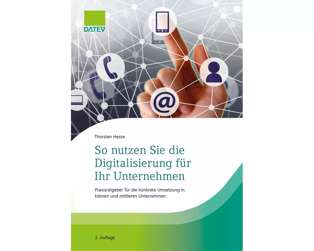 So nutzen Sie die Digitalisierung für Ihr Unternehmen
