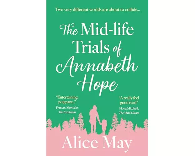 The Mid-life Trials of Annabeth Hope