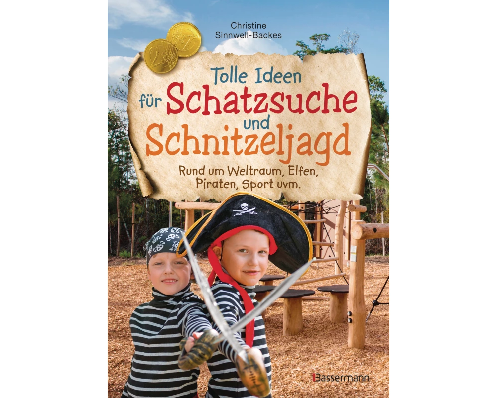 Tolle Ideen für Schatzsuche und Schnitzeljagd rund um Weltraum, Elfen, Piraten, Sport uvm. -