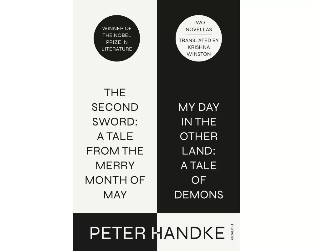 The Second Sword: A Tale from the Merry Month of May, and My Day in the Other Land: A Tale of Demons