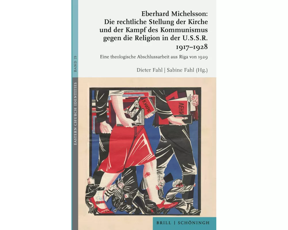 Die rechtliche Stellung der Kirche und der Kampf des Kommunismus gegen die Religion in der U.S.S.R. 1917-1928