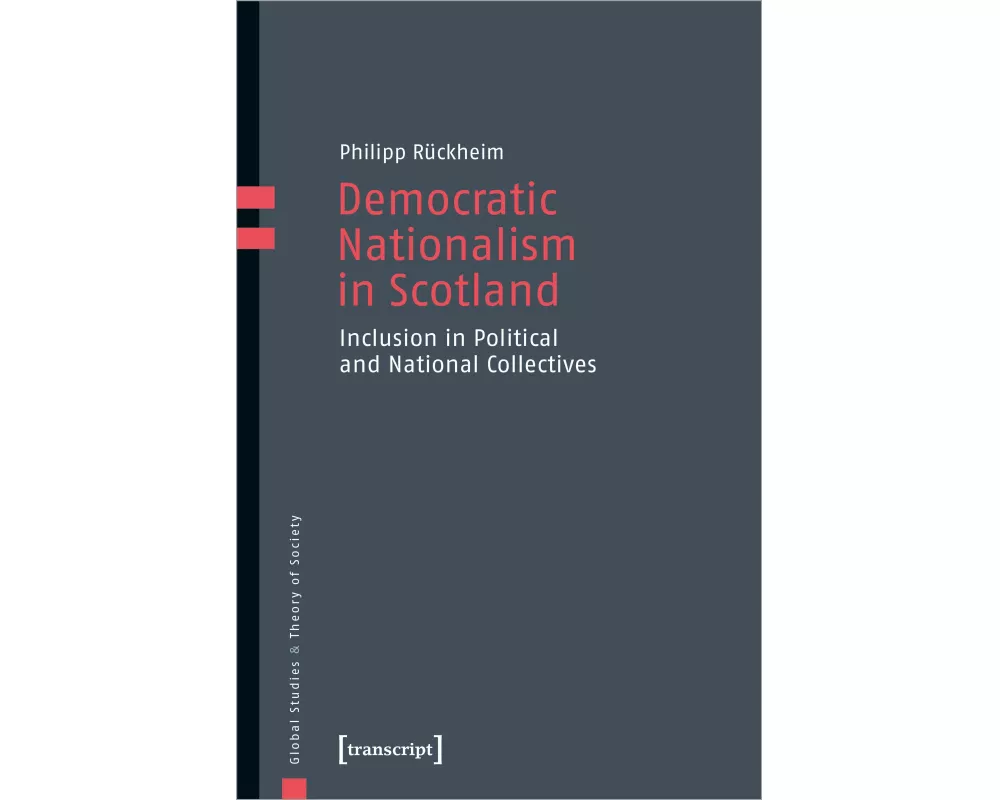 Democratic Nationalism in Scotland