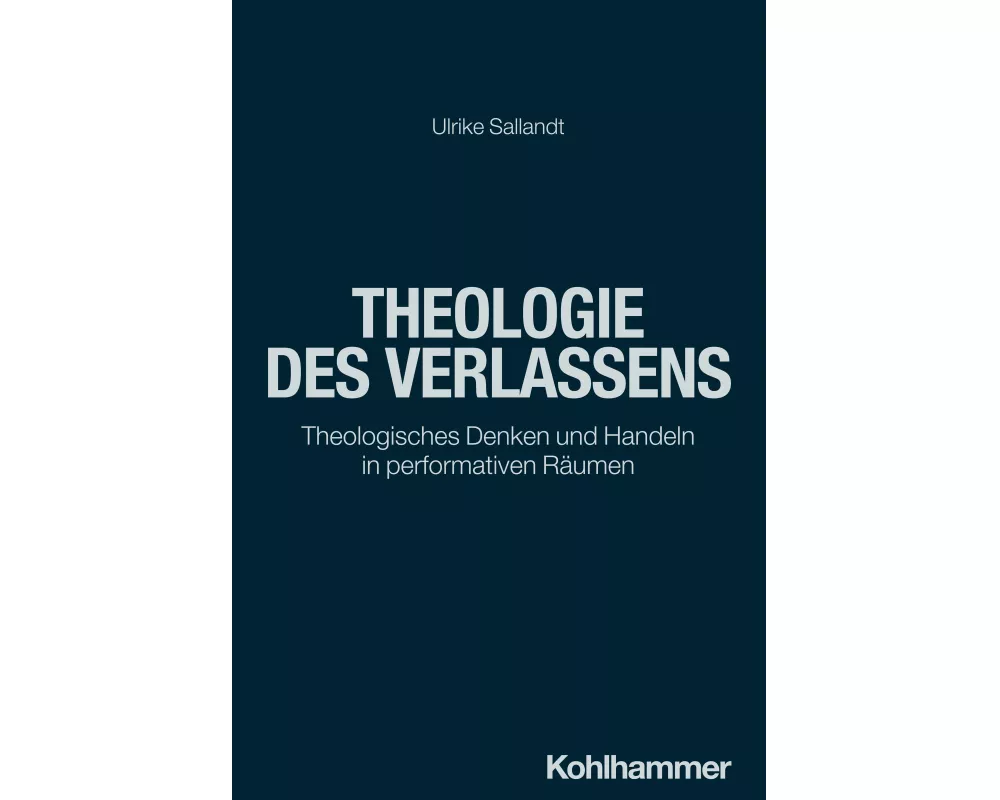 Theologie des Verlassens