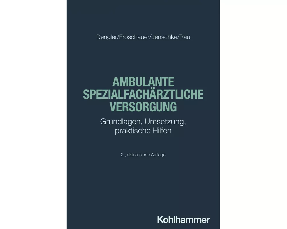 Ambulante spezialfachärztliche Versorgung