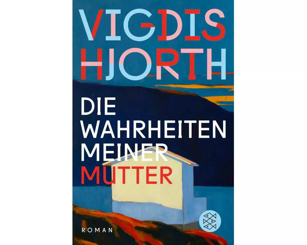 Die Wahrheiten meiner Mutter