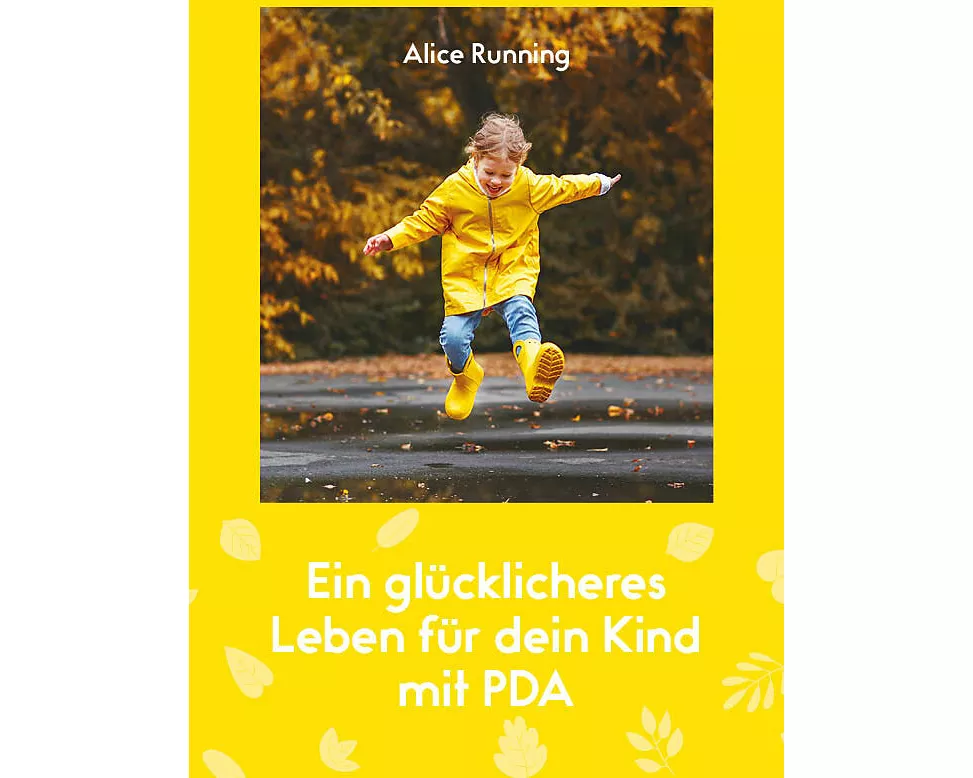Ein glücklicheres Leben für dein Kind mit PDA