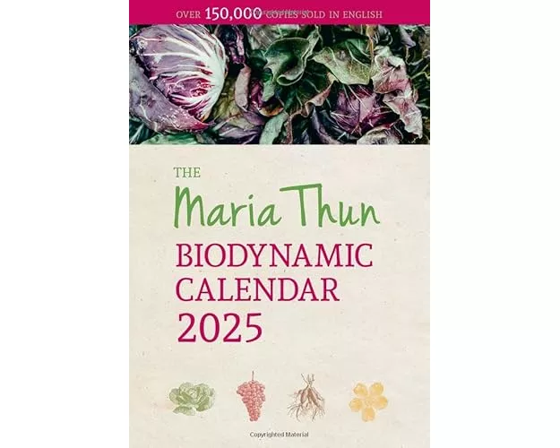 Maria Thun Biodynamic Calendar: 2025