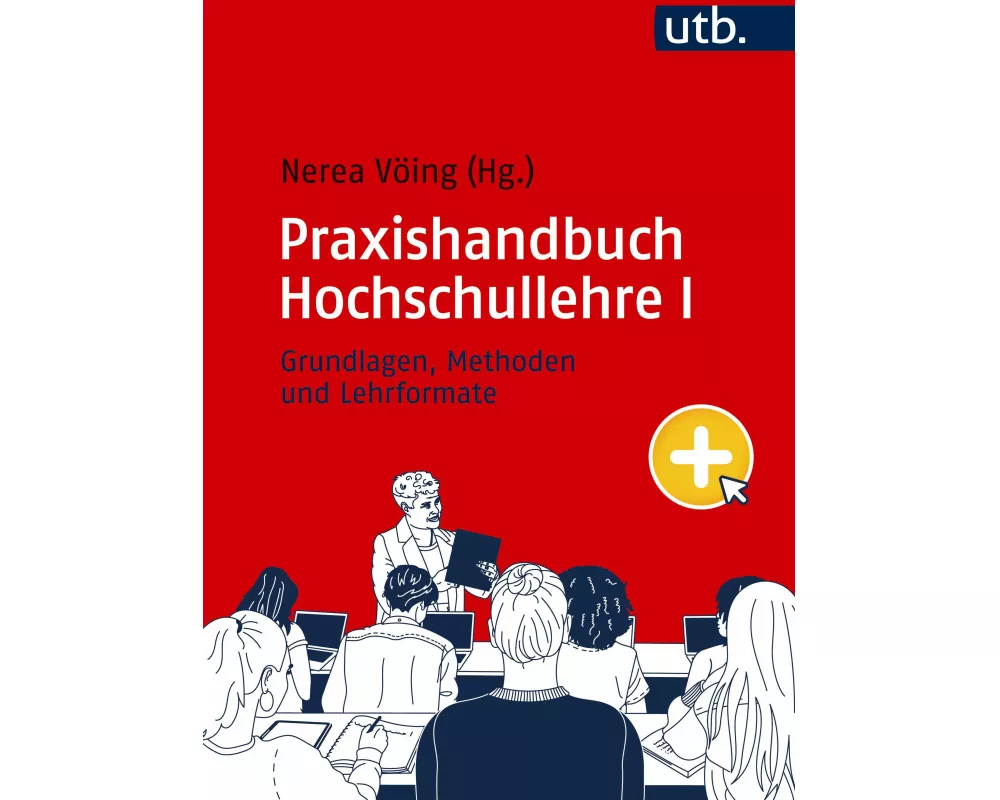 Praxishandbuch Hochschullehre I