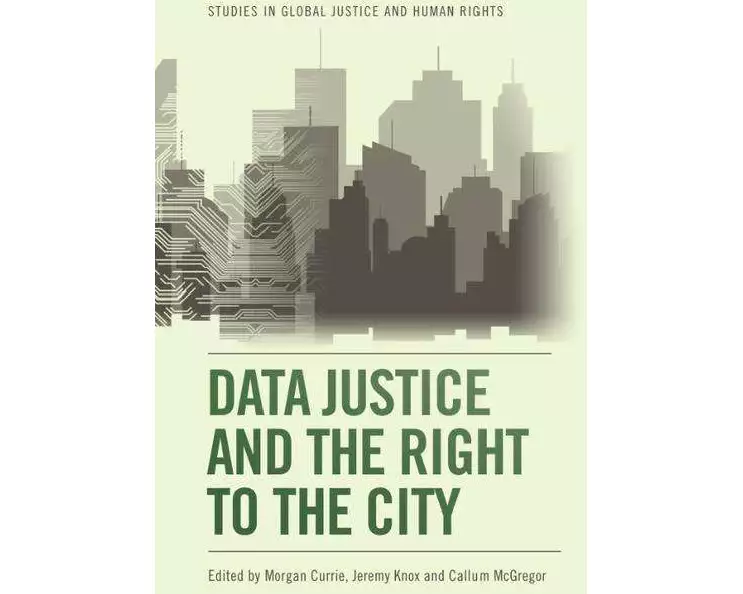 Data Justice and the Right to the City