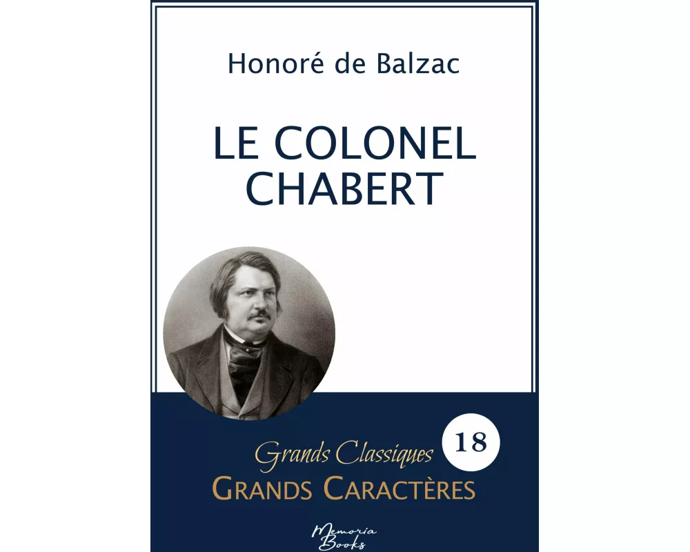 Le Colonel Chabert en grands caractères