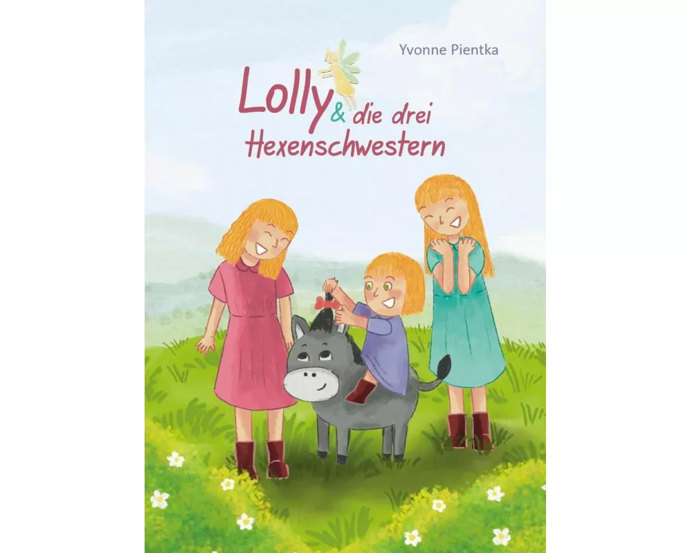 Lolly & die drei Hexenschwestern