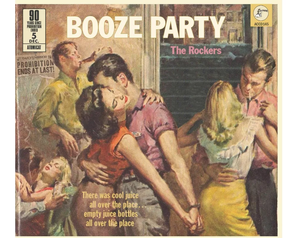 Booze Party - The Rockers - 90 Years Prohibition