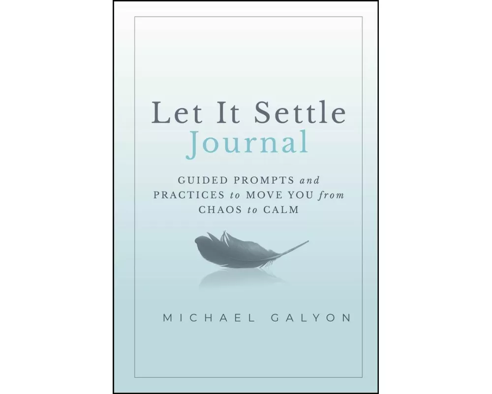 Let It Settle Journal