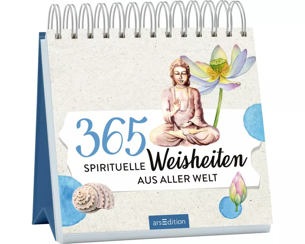 365 spirituelle Weisheiten aus aller Welt
