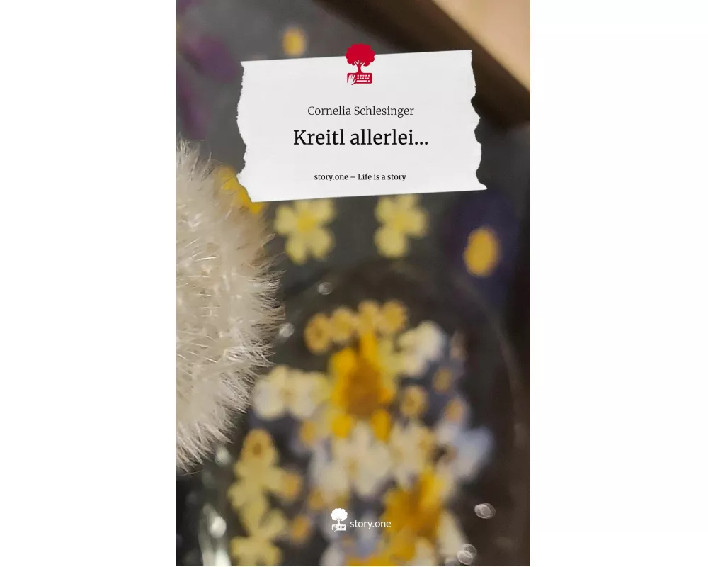 Kreitl allerlei.... Life is a Story - story.one