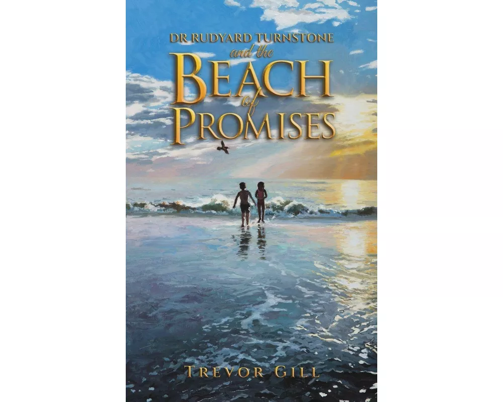 Dr Rudyard Turnstone and the Beach of Promises