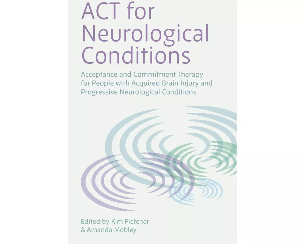 ACT for Neurological Conditions
